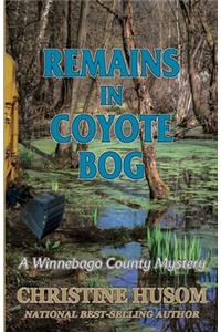 Remains In Coyote Bog