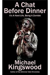 A Chat Before Dinner