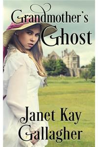 Grandmother's Ghost