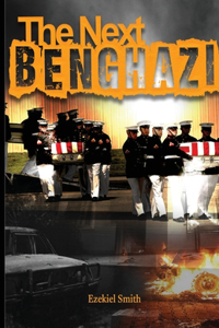 Next Benghazi