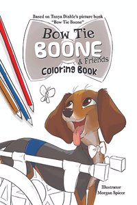 Bow Tie Boone & Friends Coloring Book