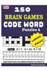 150 Brain Games - CODE WORD Puzzles 1