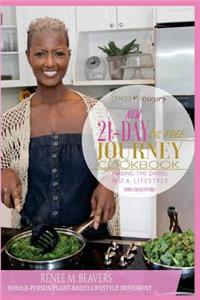 RMB WPPB 21-Day Journey Cookbook: Making the Daniel Fast a Lifestyle with Oil Free Cooking