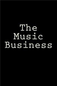 The Music Business: Notebook