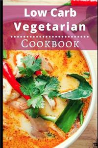 Low Carb Vegetarian Cookbook