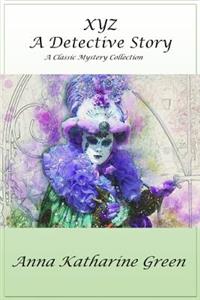 XYZ - A Detective Story