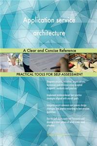 Application service architecture