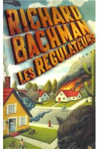 Regulateurs (Les)