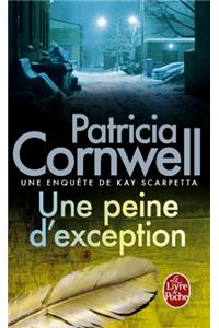 Une Peine d'Exception