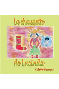 La chaussette de Lucinda