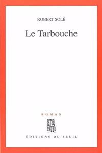 Tarbouche(le)