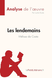 Les lendemains de Mélissa da Costa (Analyse de l'oeuvre)