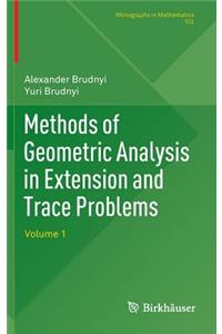 Methods of Geometric Analysis in Extension and Trace Problems