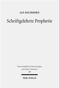 Schriftgelehrte Prophetie