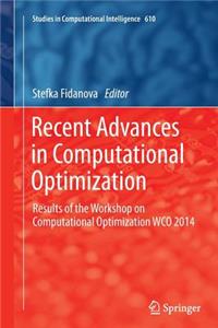 Recent Advances in Computational Optimization