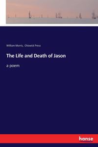 The Life and Death of Jason