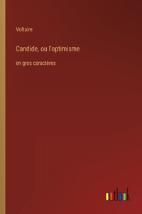 Candide, ou l'optimisme