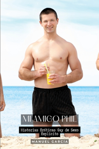 Mi Amigo Phil