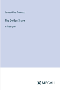 The Golden Snare
