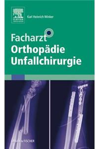 Facharzt Orthopädie Unfallchirurgie
