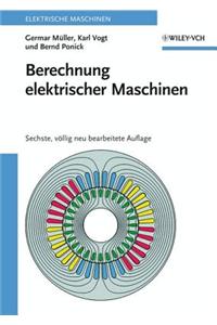 Berechnung elektrischer Maschinen