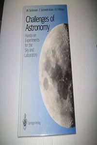 Challenges of Astronomy: Hands-On Experiments for the Sky and Laboratory