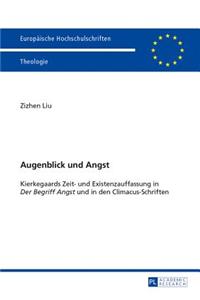 Augenblick und Angst