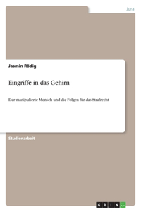 Eingriffe in das Gehirn