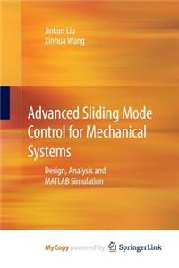 Advanced Sliding Mode Control for Mechanical Systems