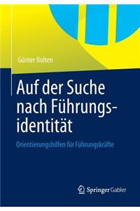 Auf der Suche nach Führungsidentität