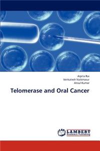 Telomerase and Oral Cancer