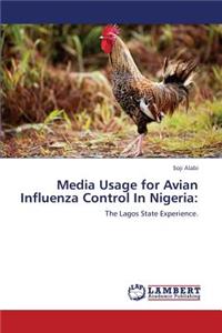 Media Usage for Avian Influenza Control in Nigeria
