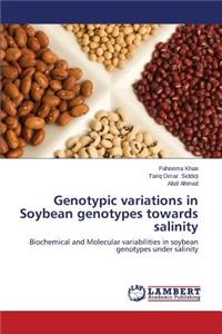 Genotypic variations in Soybean genotypes towards salinity