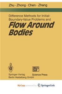 Difference Methods for Initial-Boundary-Value Problems and Flow Around Bodies