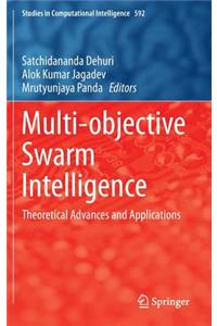 Multi-Objective Swarm Intelligence