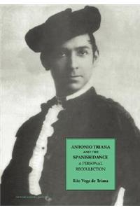 Antonio Triana and the Spanish Dance
