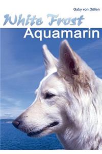 White Frost - Aquamarin