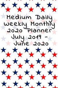 Medium Daily Weekly Monthly 2020 Planner July 2019 - June 2020