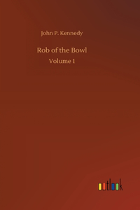 Rob of the Bowl