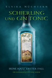 Schierling und Gin Tonic