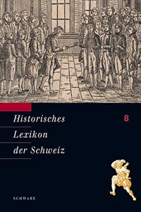 Historisches Lexikon Der Schweiz (Hls). Gesamtwerk. Deutsche Ausgabe / Locarnini - Muoth