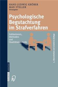 Psychologische Begutachtung Im Strafverfahren