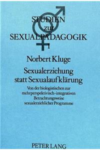 Sexualerziehung Statt Sexualaufklaerung