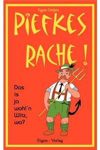 Piefkes Rache
