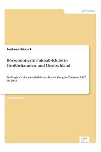 Börsennotierte Fußball-Klubs in Großbritannien und Deutschland