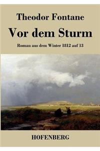 Vor dem Sturm
