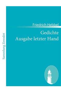 Gedichte Ausgabe letzter Hand