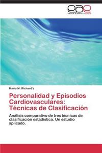 Personalidad y Episodios Cardiovasculares