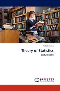 Theory of Statistics