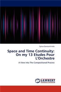 Space and Time Continuity